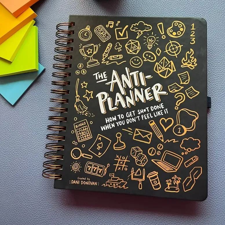 Der Anti-Planer: Wie man Dinge erledigt, wenn man keine Lust dazu hat